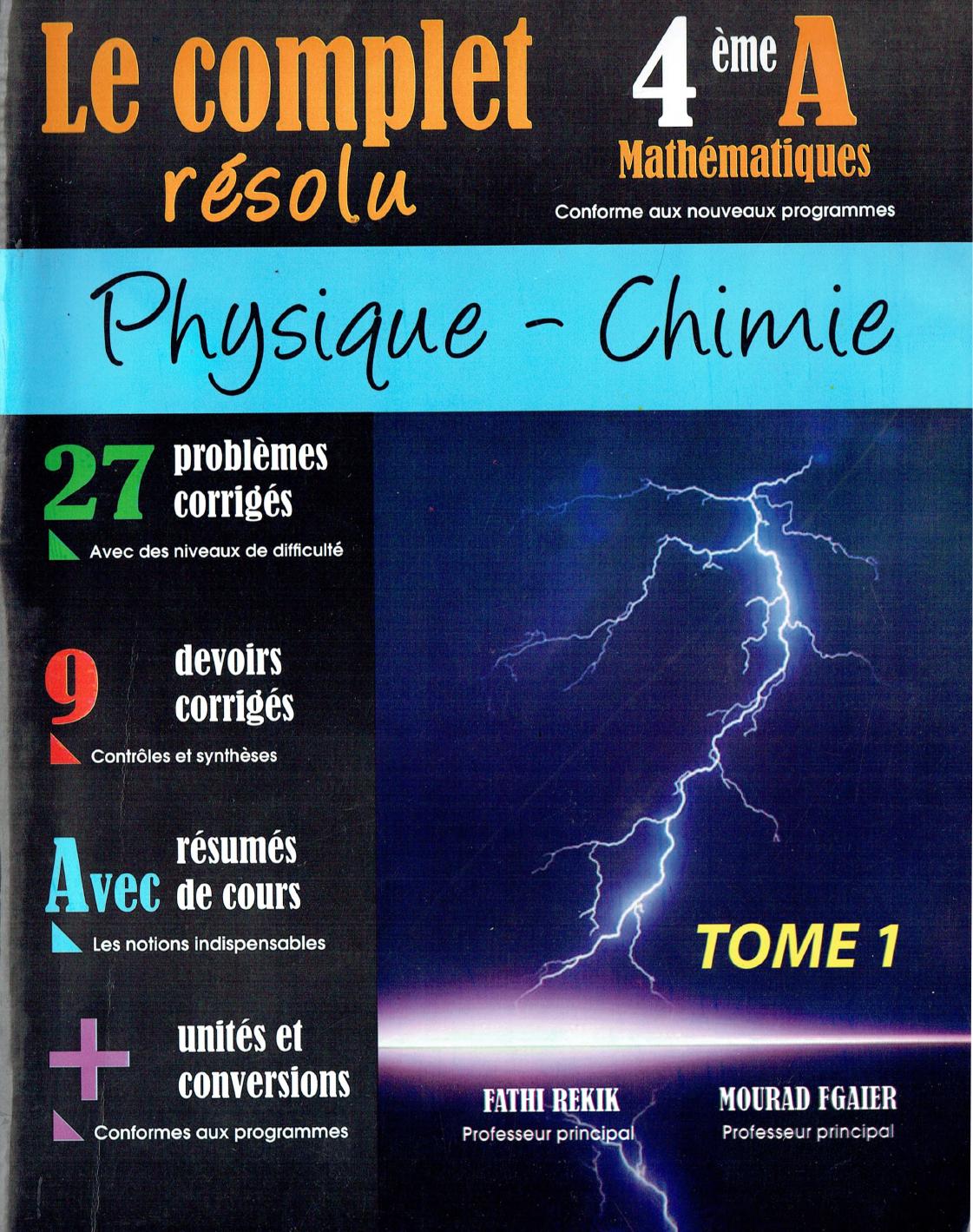 Le Complet Physique Chimie Bac Section Math t1