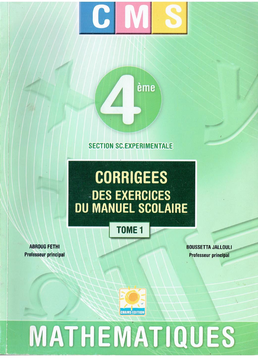 Corrigé Manuel Scolaire Math bac sc exp t2
