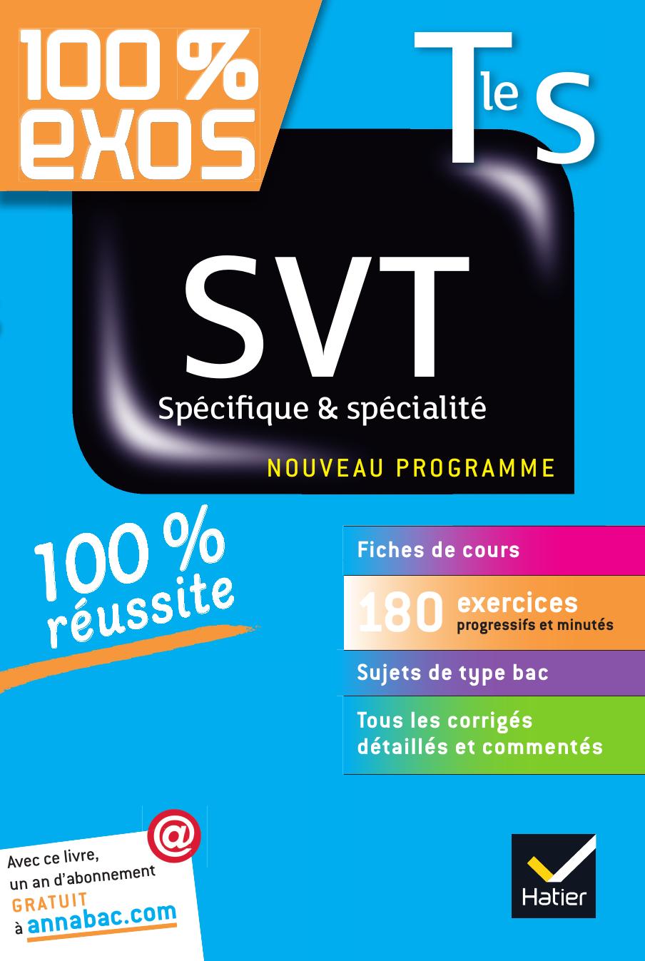 SVT Tle S Spécifique spécialité Exercices résolus