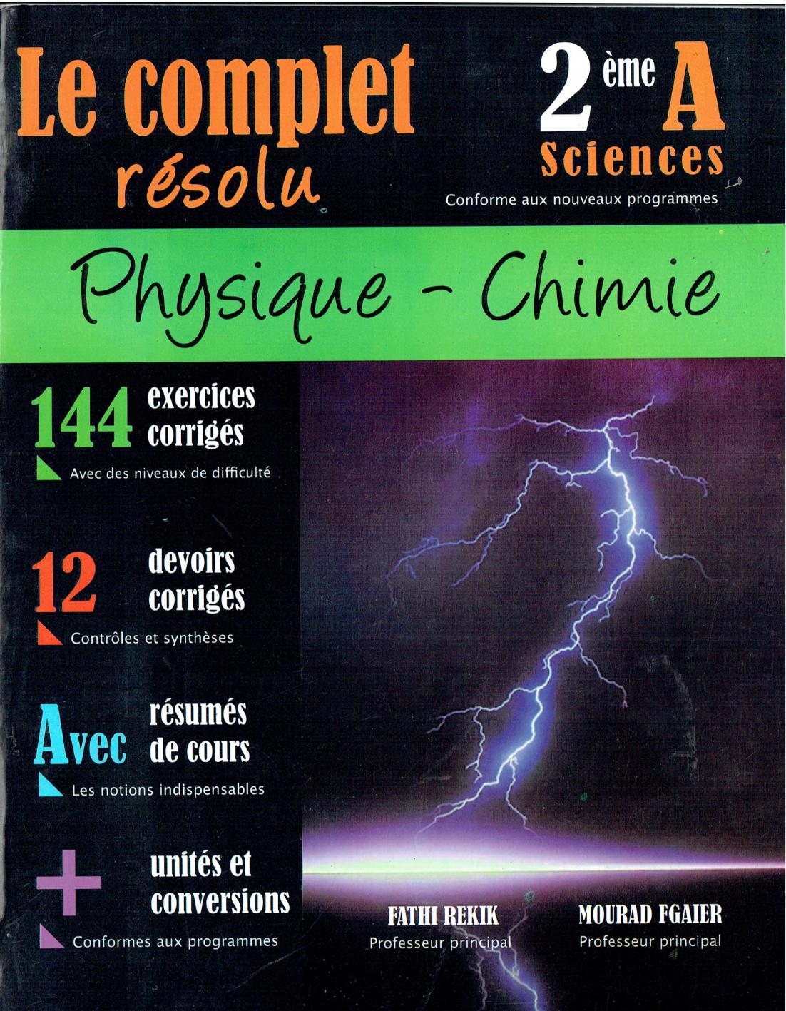 Le complet resolu physique chimie 2 eme sciences