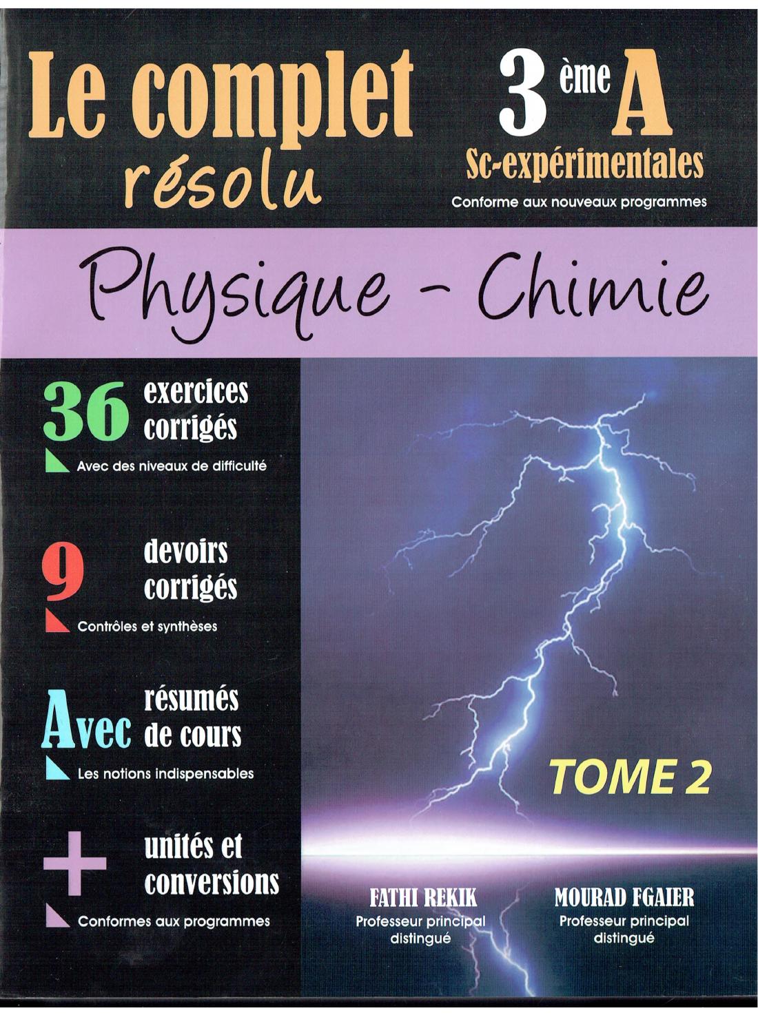 Le Complet Resolu Physique 3eme math T2