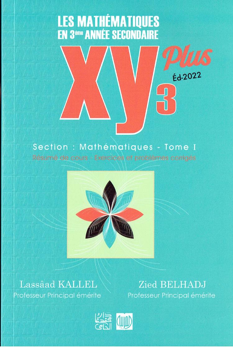 xy plus 3 mathematiques section 3em math tome1